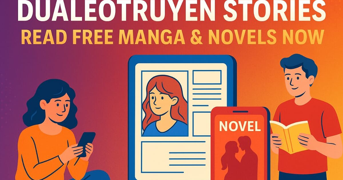 Dualeotruyen Stories—Read Free Manga & Novels Now