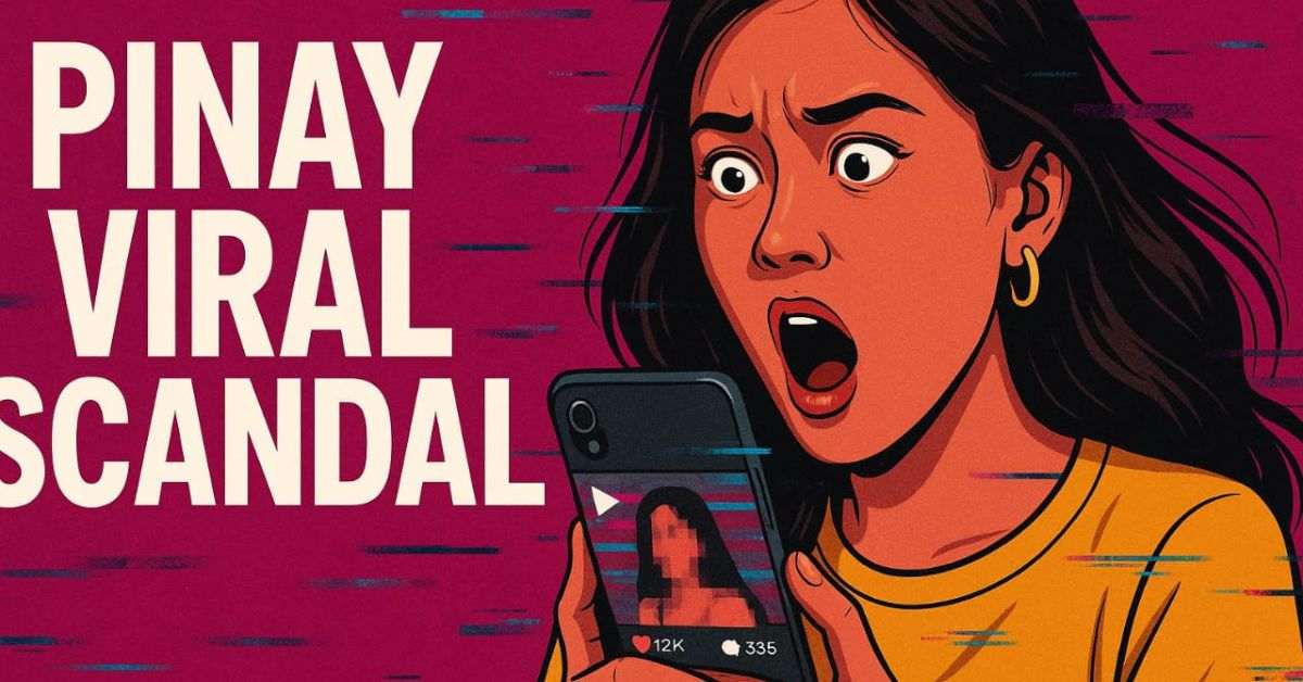 Pinay Viral Scandal: Impact, Culture & Online Safety